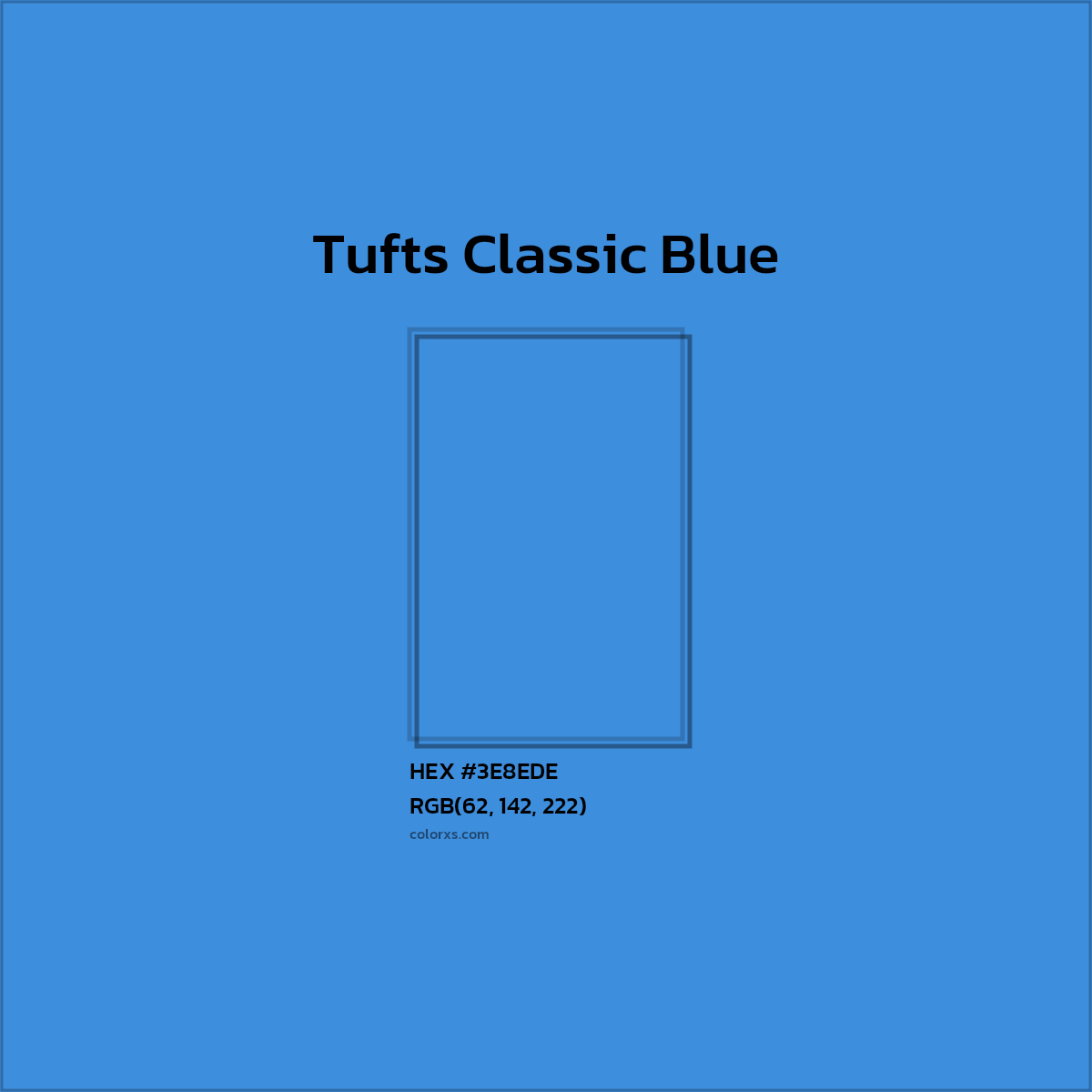 #3E8EDE Tufts Classic Blue Other School - Color codes and meaning | Matching colors and paints