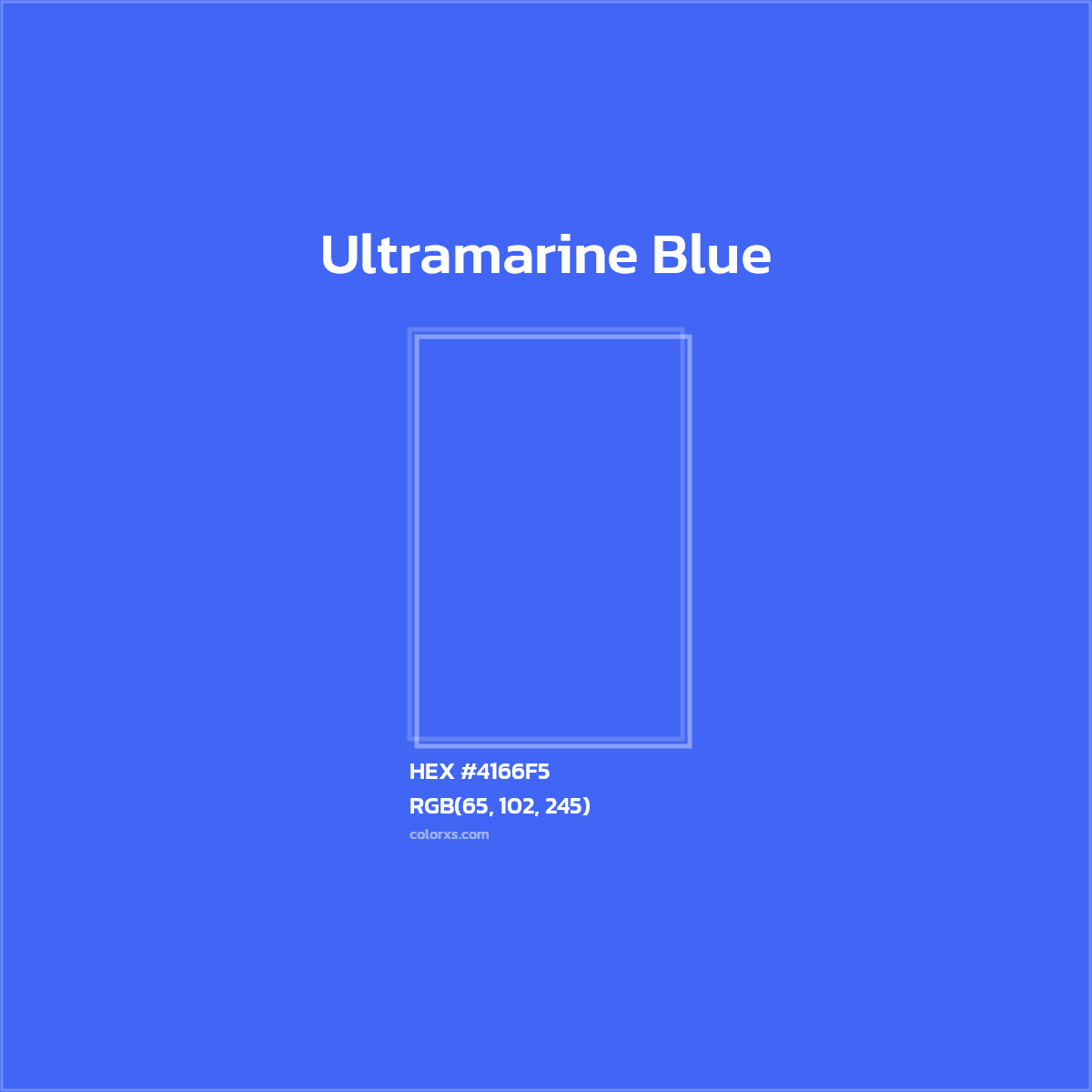 #4166F5 Ultramarine Blue Color  - Color codes and meaning | Matching colors and paints
