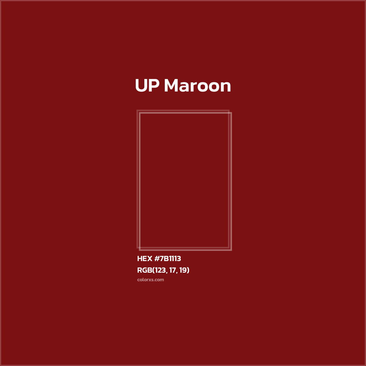 #7B1113 UP Maroon Other School - Color codes and meaning | Matching colors and paints