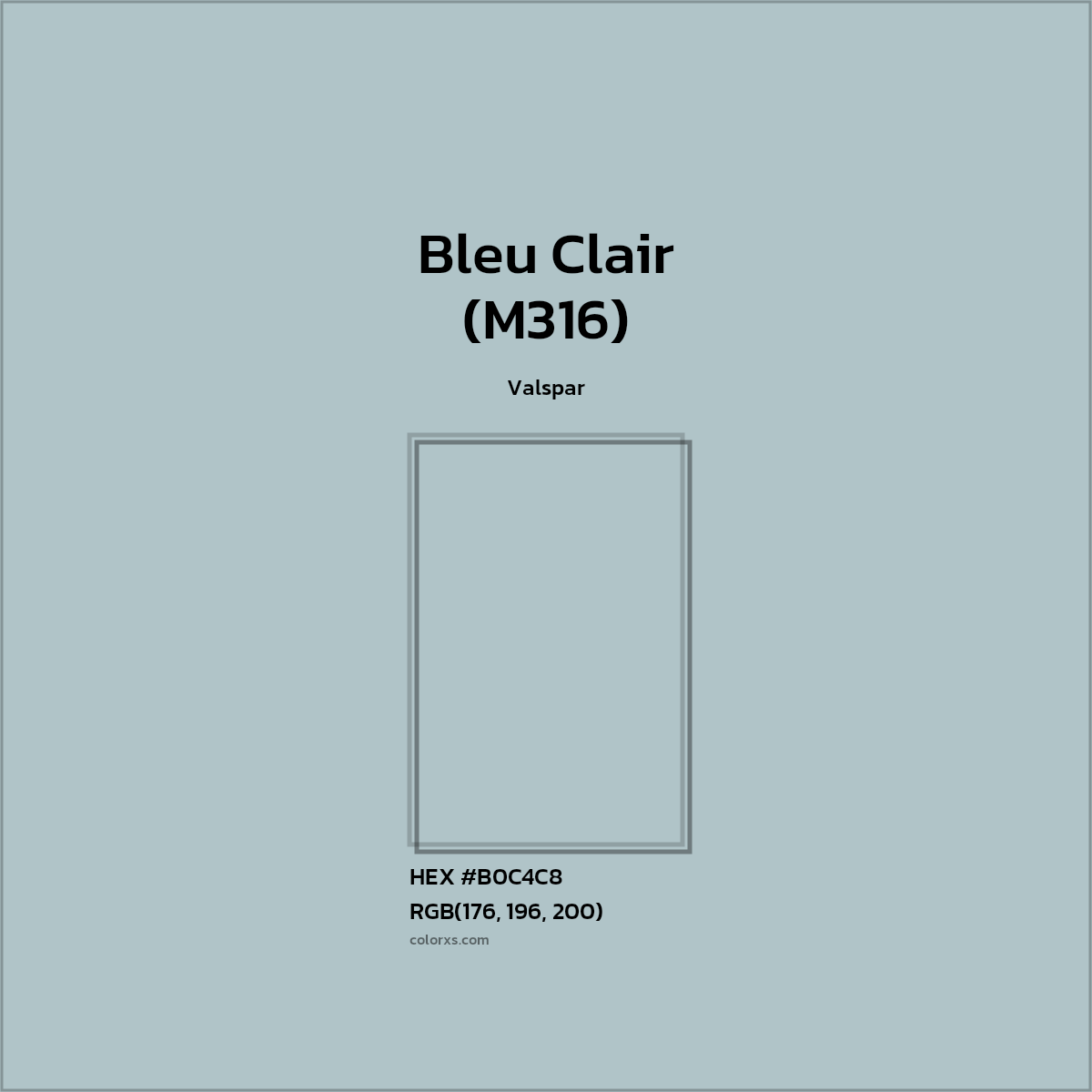 #B0C4C8 Bleu Clair (M316) Paint Valspar - Color codes and meaning | Matching colors and paints