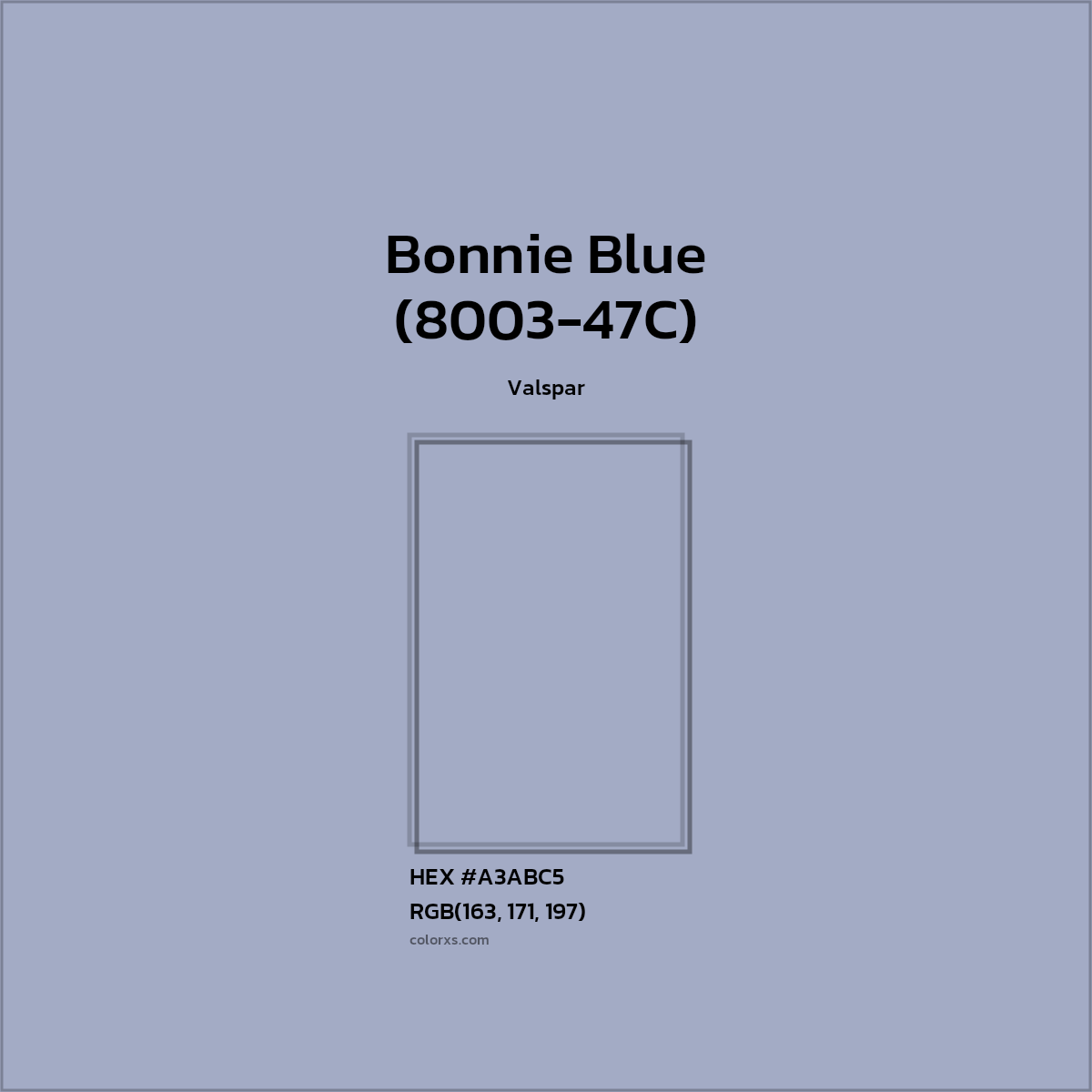 #A3ABC5 Bonnie Blue (8003-47C) Paint Valspar - Color codes and meaning | Matching colors and paints