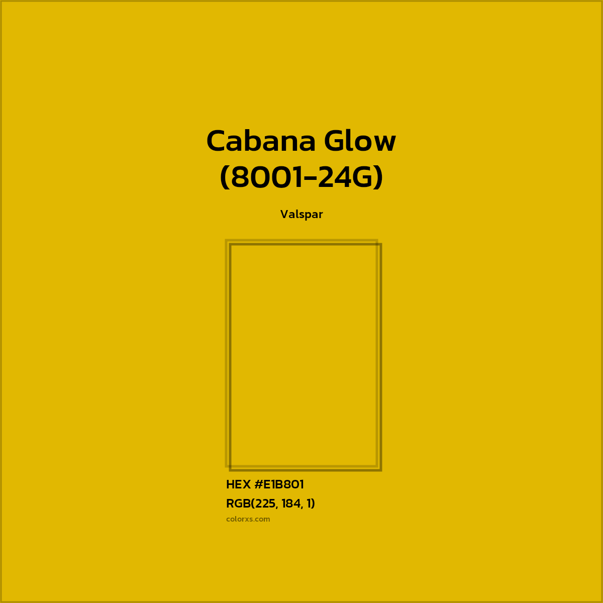 #E1B801 Cabana Glow (8001-24G) Paint Valspar - Color codes and meaning | Matching colors and paints