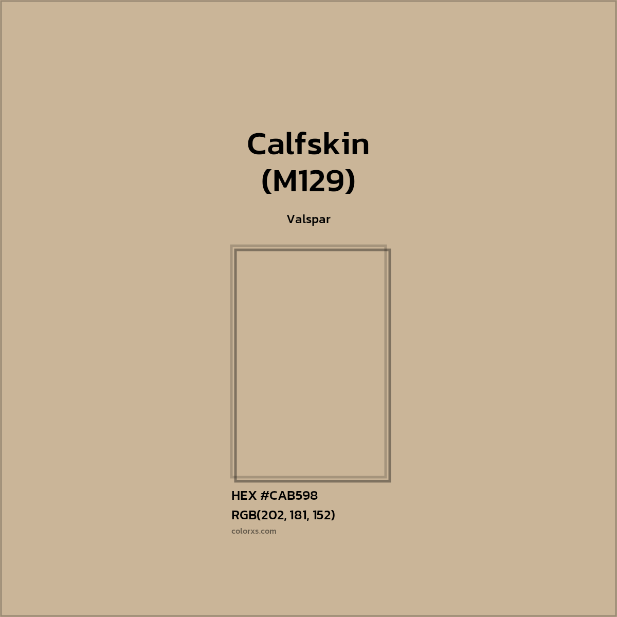 #CAB598 Calfskin (M129) Paint Valspar - Color codes and meaning | Matching colors and paints