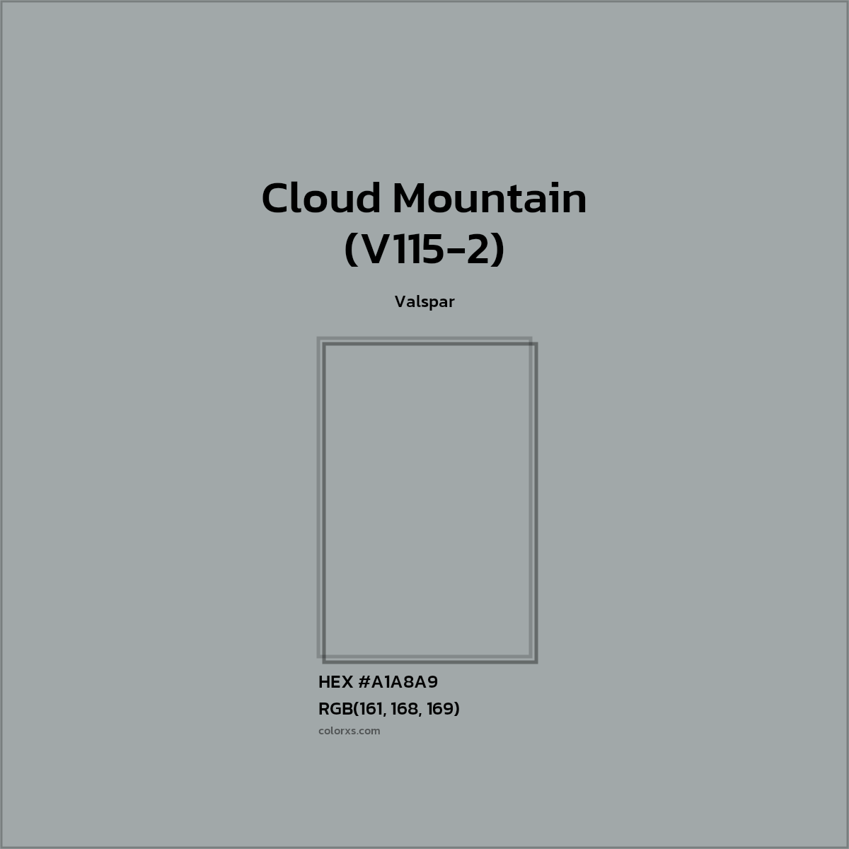 #A1A8A9 Cloud Mountain (V115-2) Paint Valspar - Color codes and meaning | Matching colors and paints