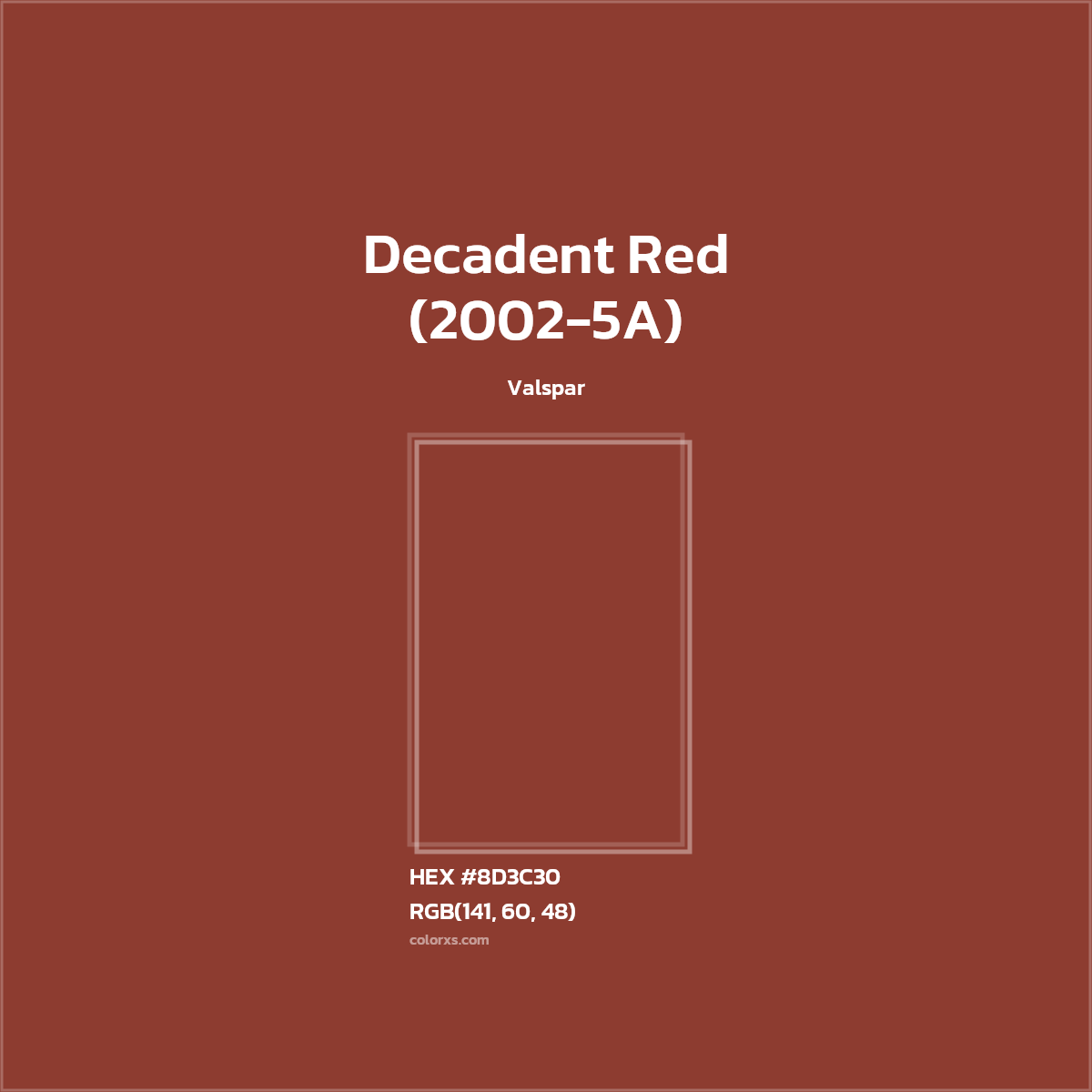 #8D3C30 Decadent Red (2002-5A) Paint Valspar - Color codes and meaning | Matching colors and paints