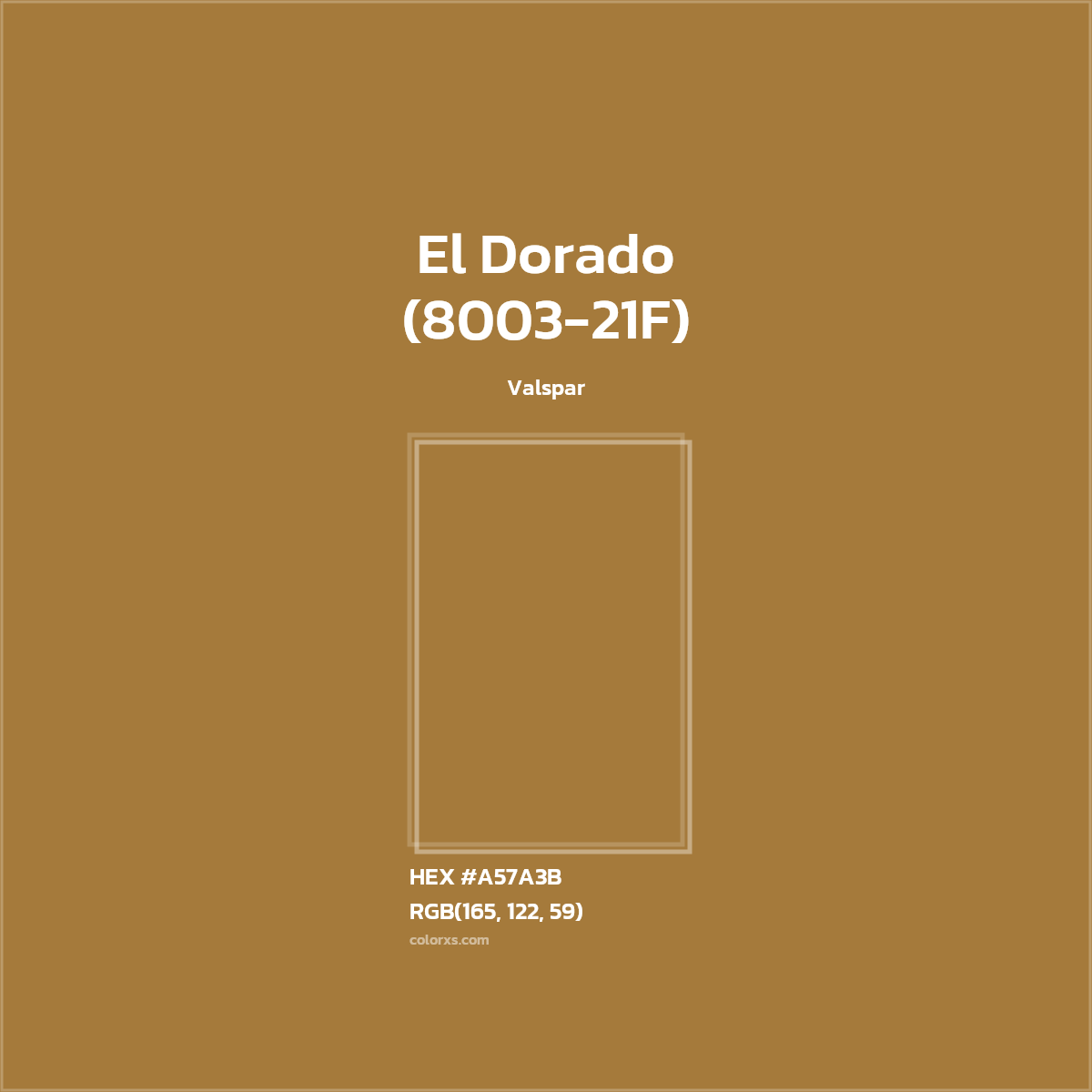 #A57A3B El Dorado (8003-21F) Paint Valspar - Color codes and meaning | Matching colors and paints