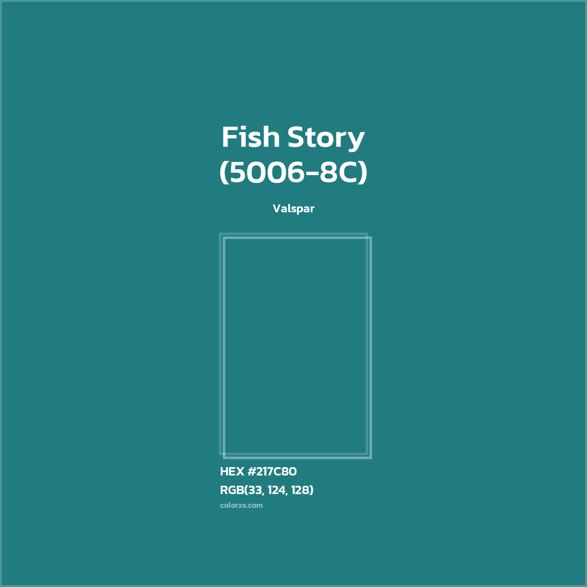 #217C80 Fish Story (5006-8C) Paint Valspar - Color codes and meaning | Matching colors and paints