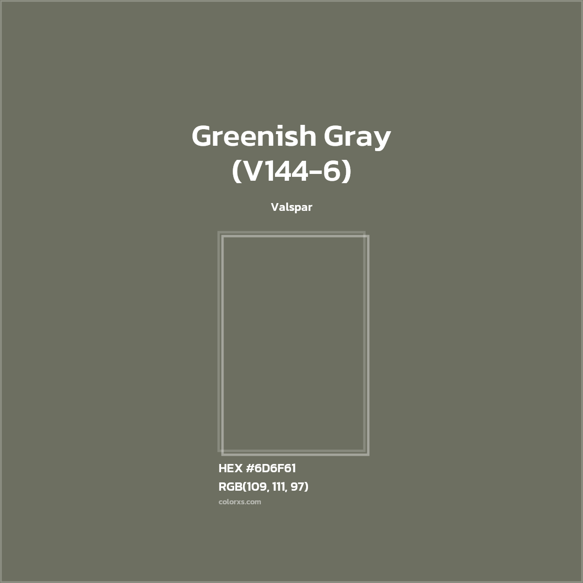 #6D6F61 Greenish Gray (V144-6) Paint Valspar - Color codes and meaning | Matching colors and paints