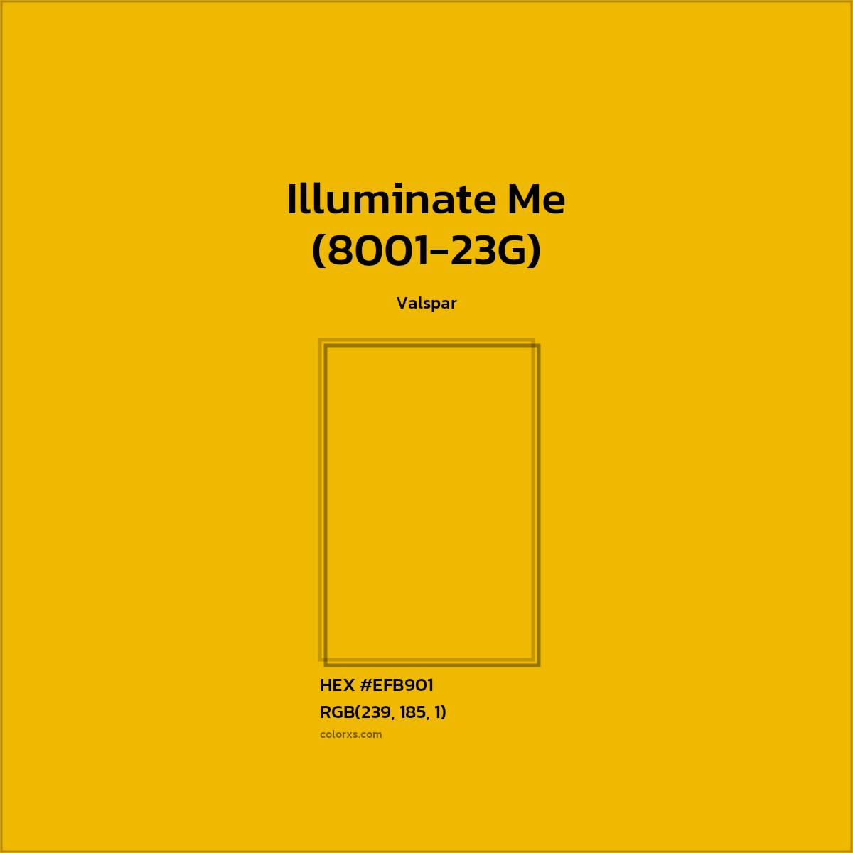 #EFB901 Illuminate Me (8001-23G) Paint Valspar - Color codes and meaning | Matching colors and paints