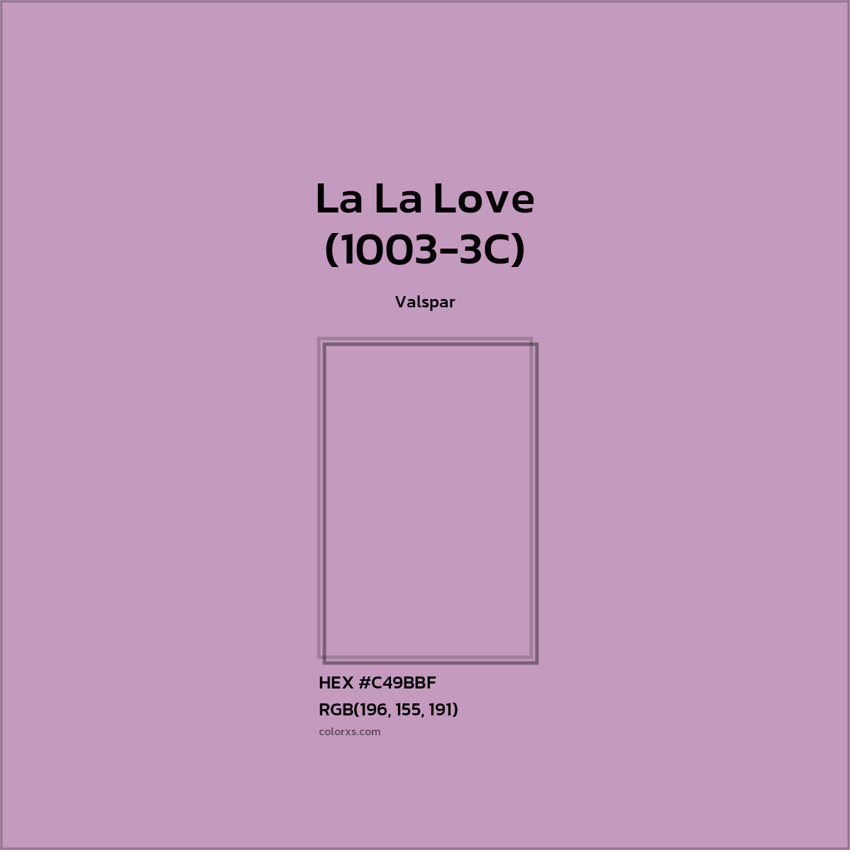 #C49BBF La La Love (1003-3C) Paint Valspar - Color codes and meaning | Matching colors and paints