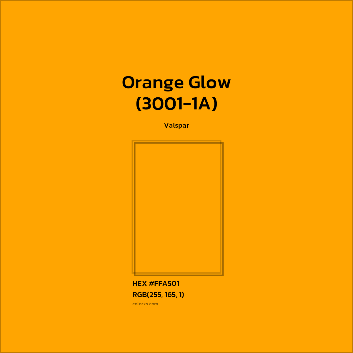 #FFA501 Orange Glow (3001-1A) Paint Valspar - Color codes and meaning | Matching colors and paints