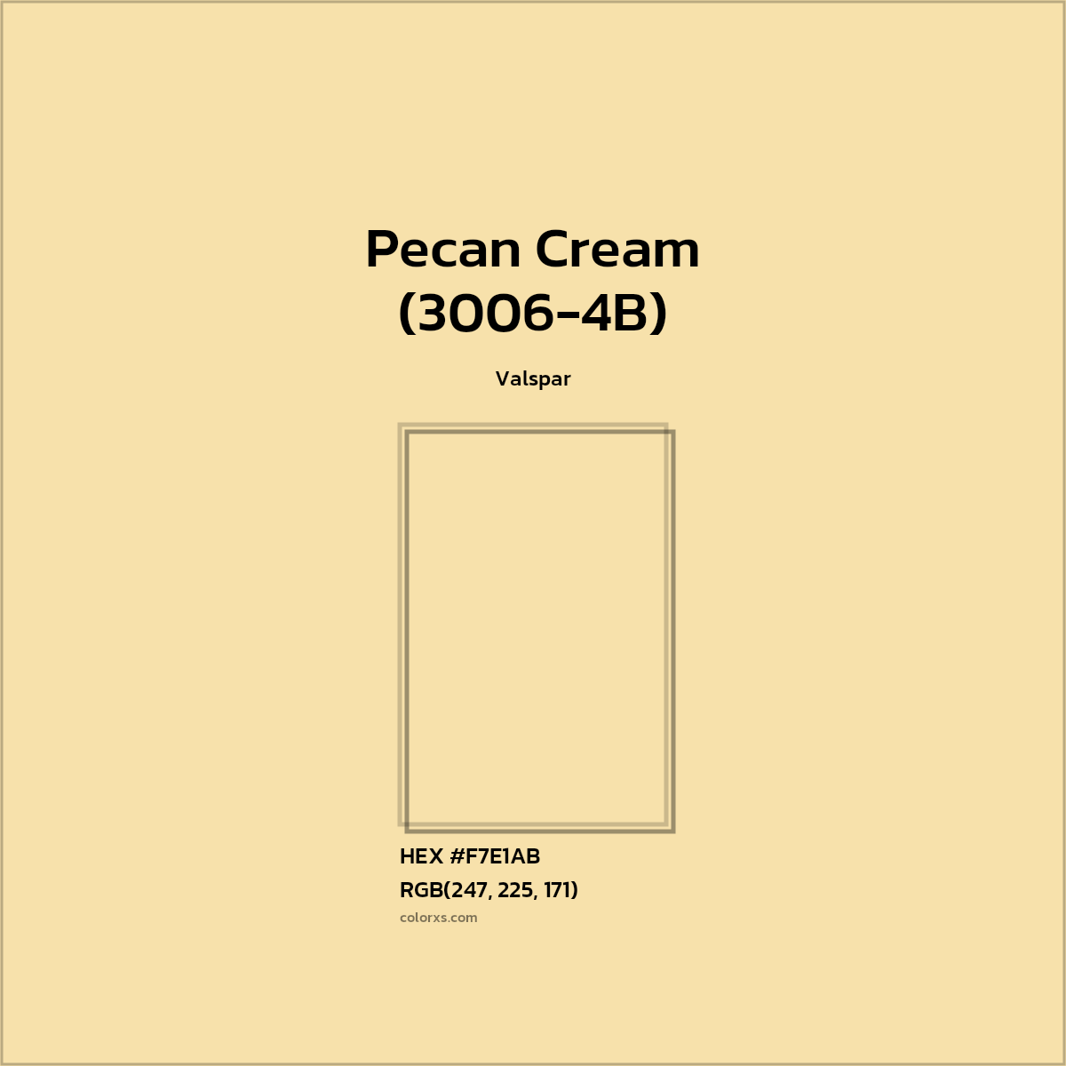#F7E1AB Pecan Cream (3006-4B) Paint Valspar - Color codes and meaning | Matching colors and paints