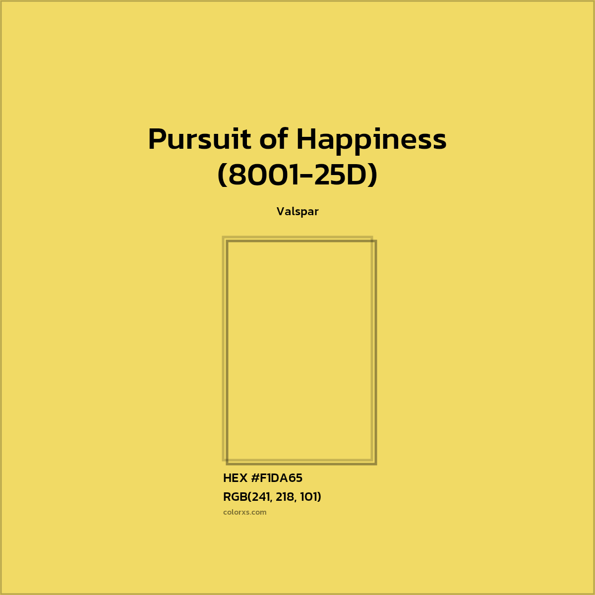 #F1DA65 Pursuit of Happiness (8001-25D) Paint Valspar - Color codes and meaning | Matching colors and paints