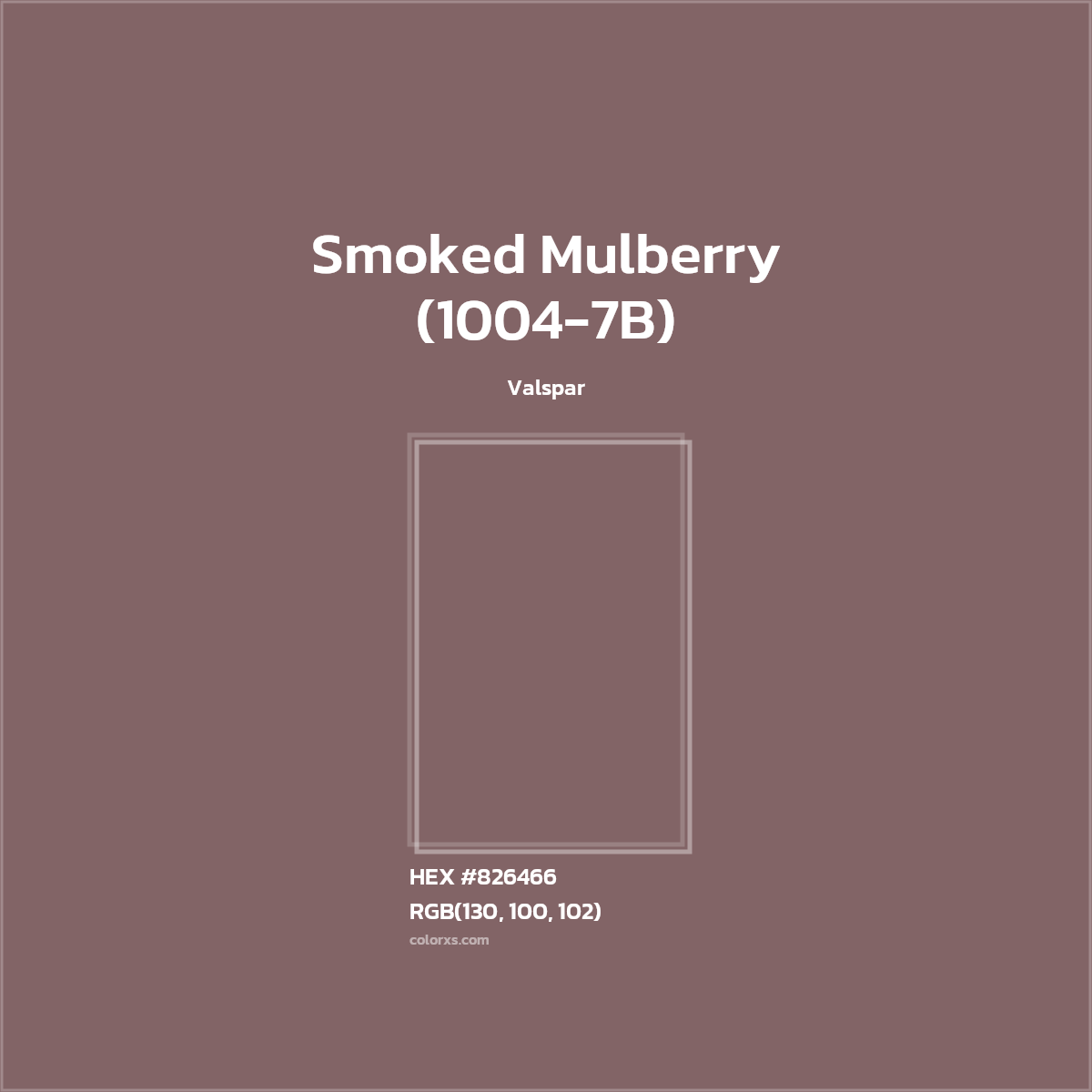 #826466 Smoked Mulberry (1004-7B) Paint Valspar - Color codes and meaning | Matching colors and paints