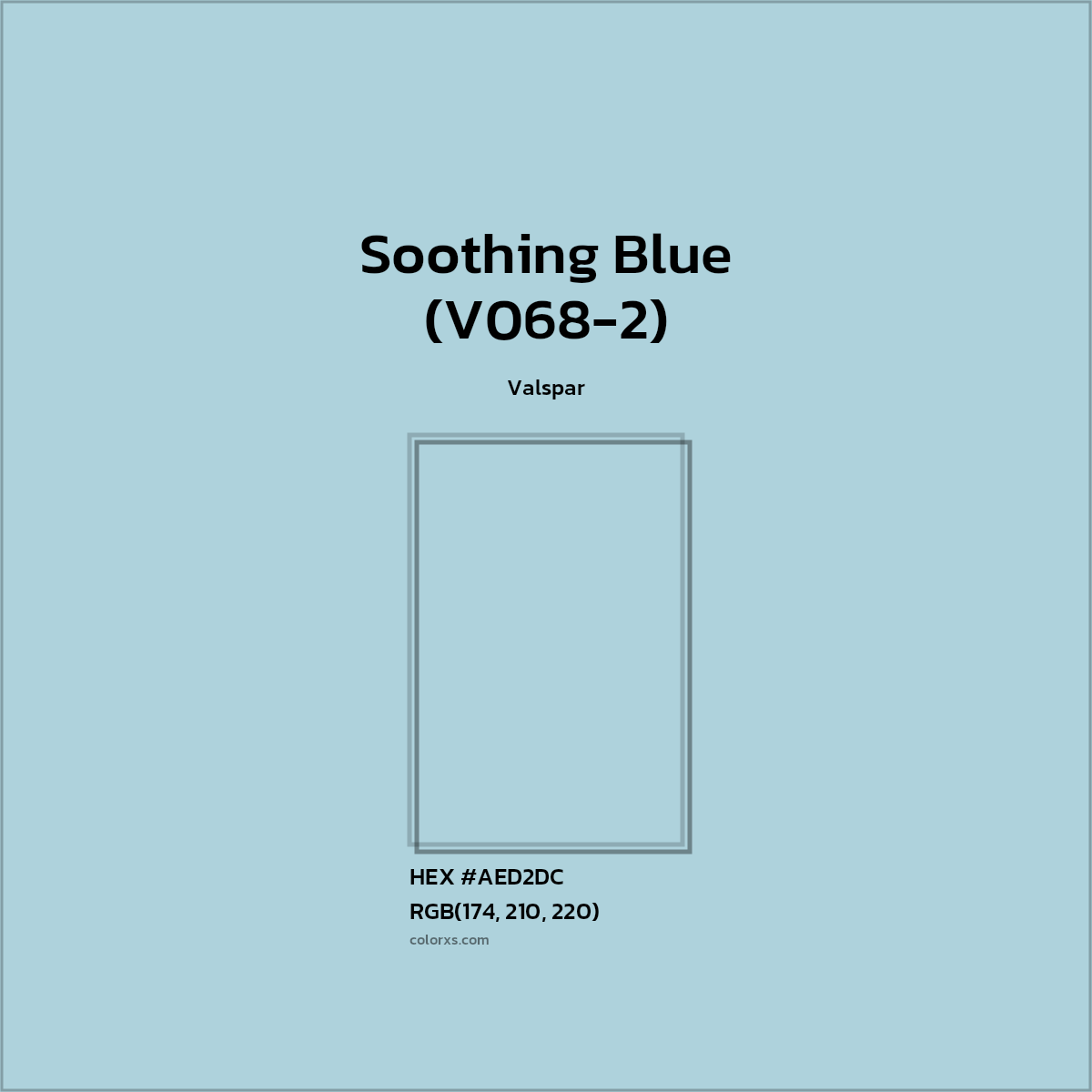#AED2DC Soothing Blue (V068-2) Paint Valspar - Color codes and meaning | Matching colors and paints