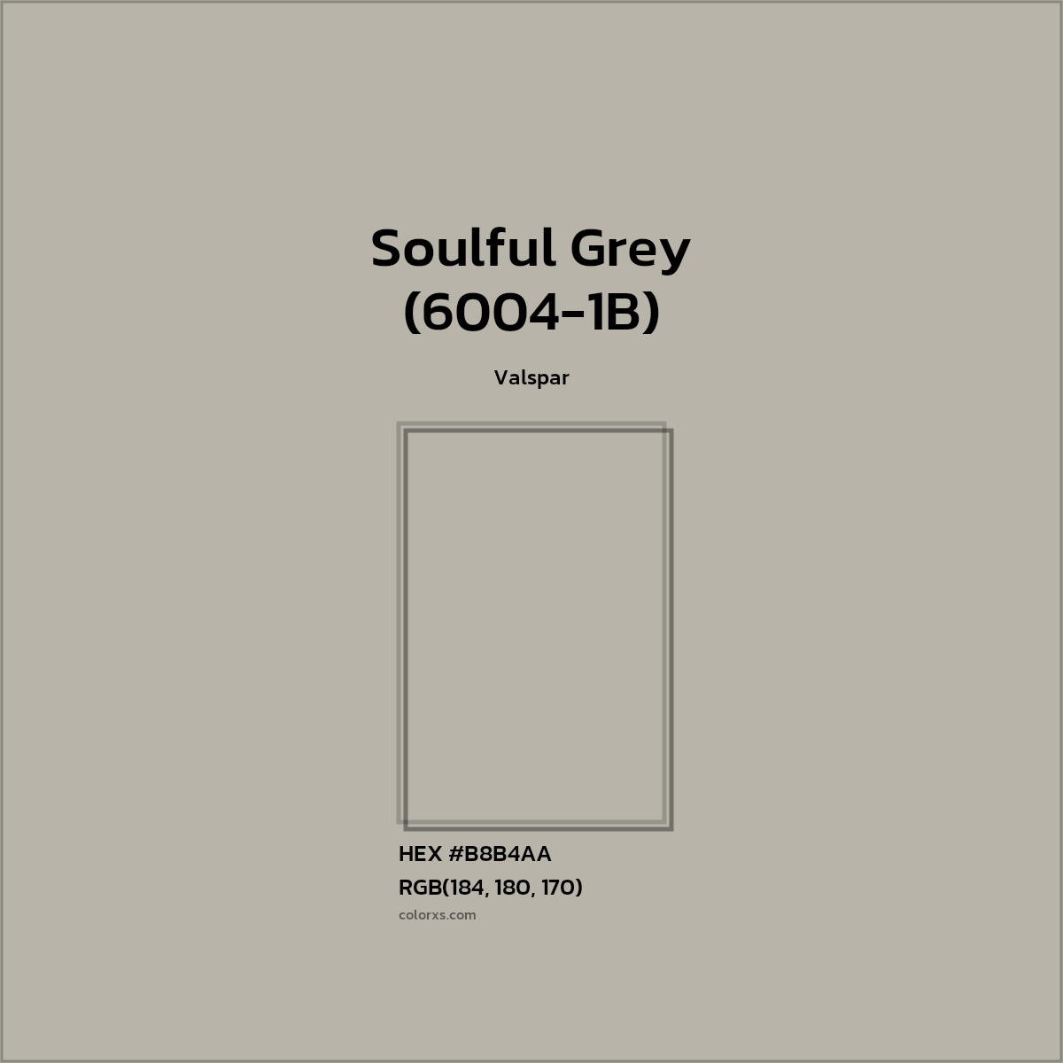 #B8B4AA Soulful Grey (6004-1B) Paint Valspar - Color codes and meaning | Matching colors and paints