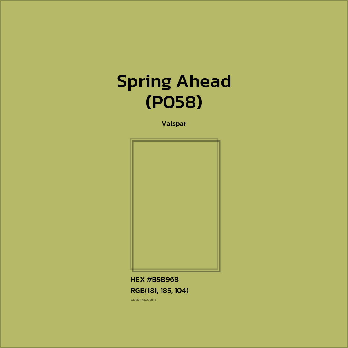 #B5B968 Spring Ahead (P058) Paint Valspar - Color codes and meaning | Matching colors and paints
