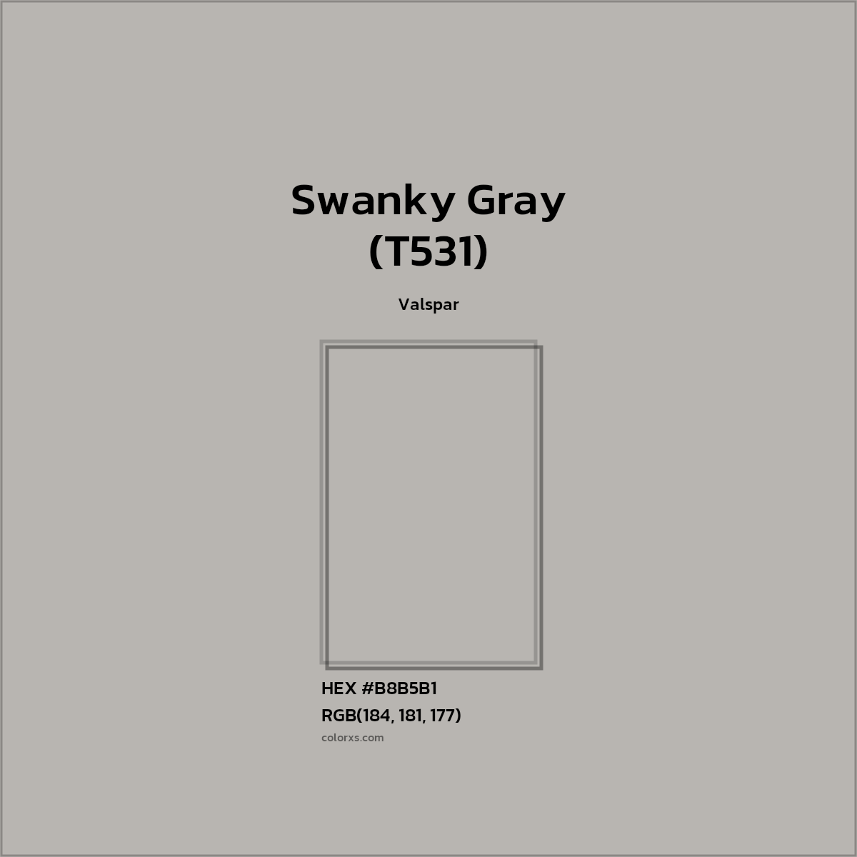 #B8B5B1 Swanky Gray (T531) Paint Valspar - Color codes and meaning | Matching colors and paints