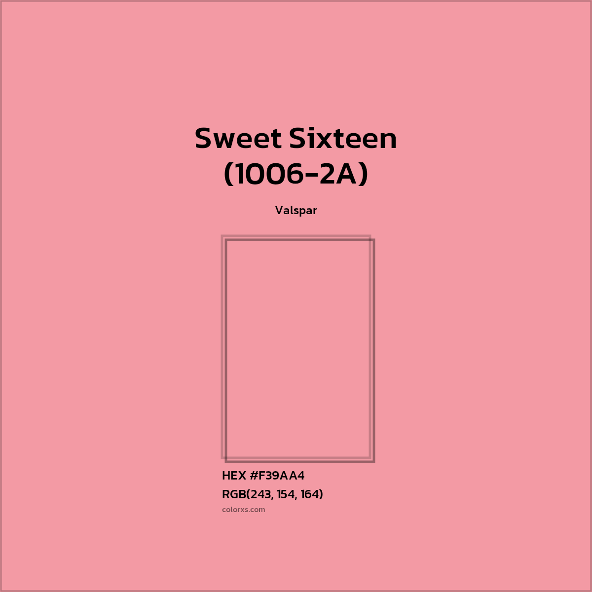 #F39AA4 Sweet Sixteen (1006-2A) Paint Valspar - Color codes and meaning | Matching colors and paints