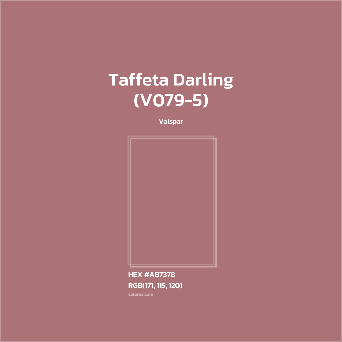 #AB7378 Taffeta Darling (V079-5) Paint Valspar - Color codes and meaning | Matching colors and paints
