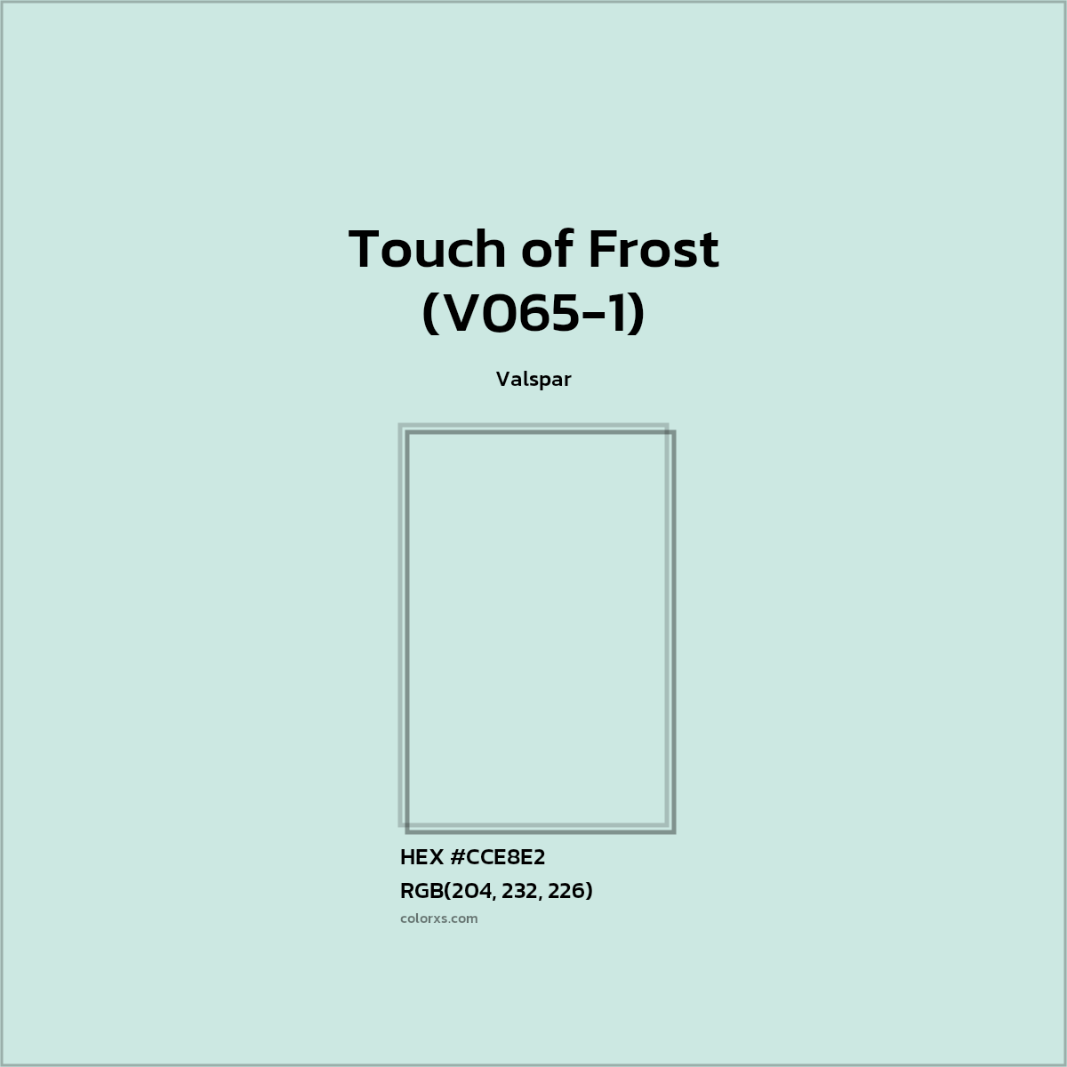 #CCE8E2 Touch of Frost (V065-1) Paint Valspar - Color codes and meaning | Matching colors and paints