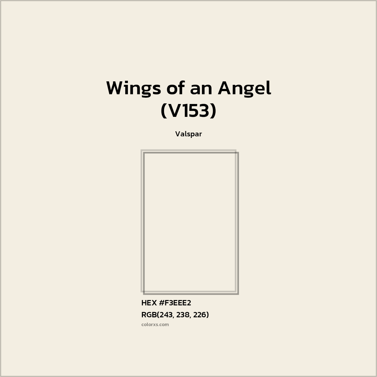 #F3EEE2 Wings of an Angel (V153) Paint Valspar - Color codes and meaning | Matching colors and paints