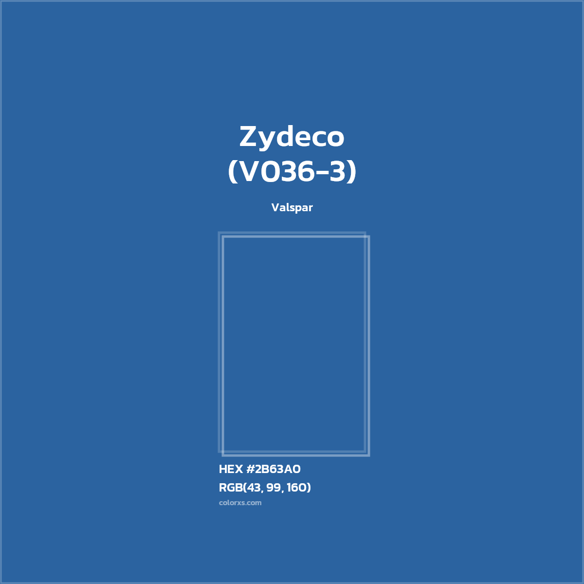 #2B63A0 Zydeco (V036-3) Paint Valspar - Color codes and meaning | Matching colors and paints