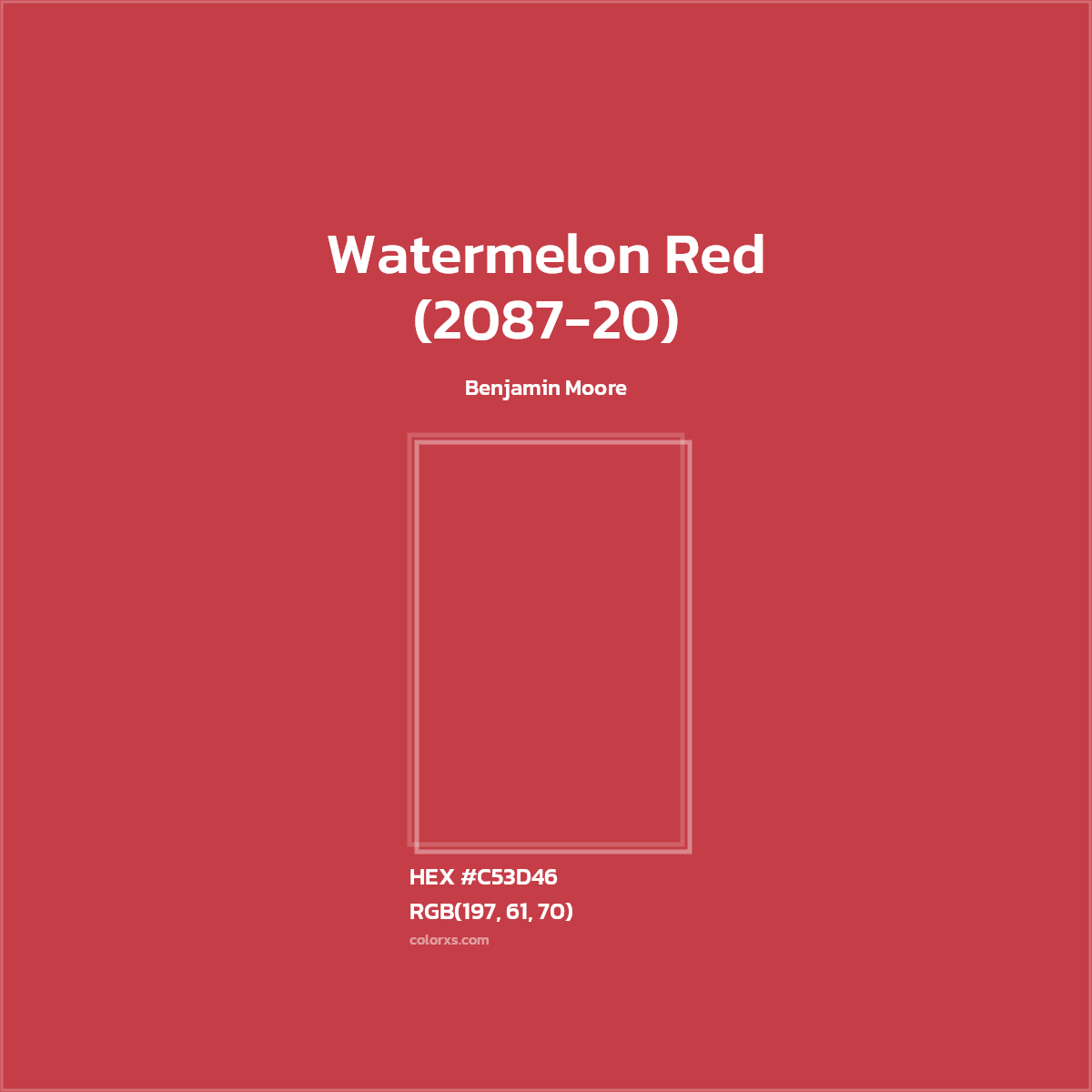 #C53D46 Watermelon Red (2087-20) Paint Benjamin Moore - Color codes and meaning | Matching colors and paints