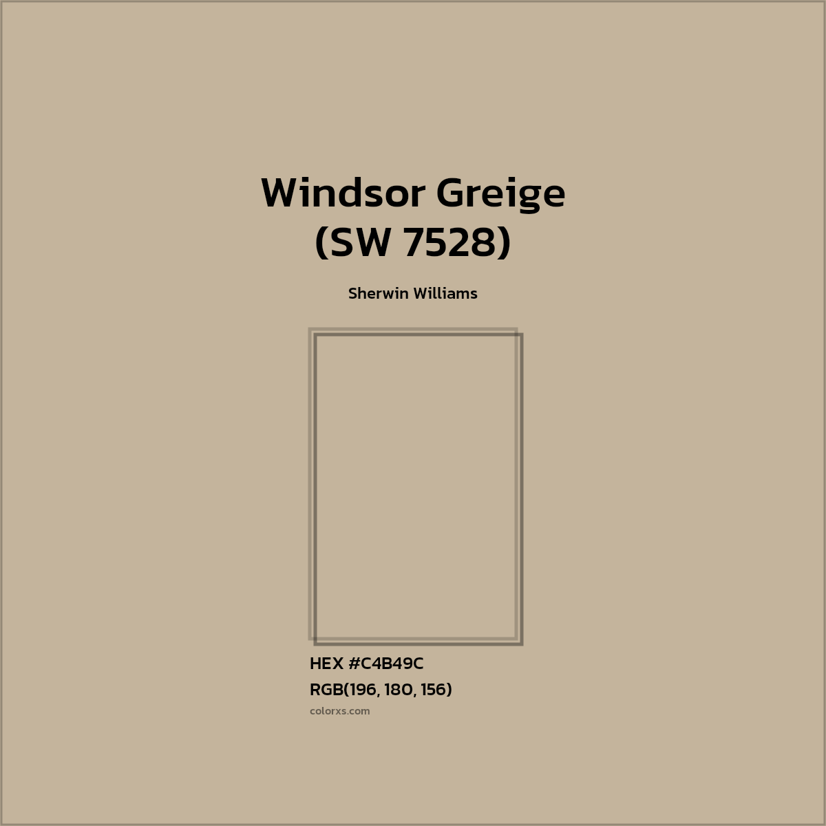 #C4B49C Windsor Greige (SW 7528) Paint Sherwin Williams - Color codes and meaning | Matching colors and paints