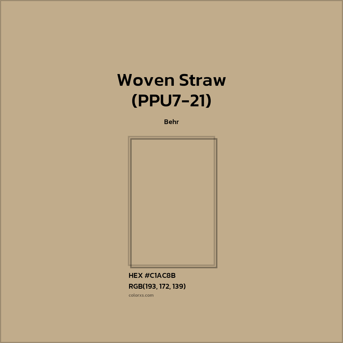 #C1AC8B Woven Straw (PPU7-21) Paint Behr - Color codes and meaning | Matching colors and paints