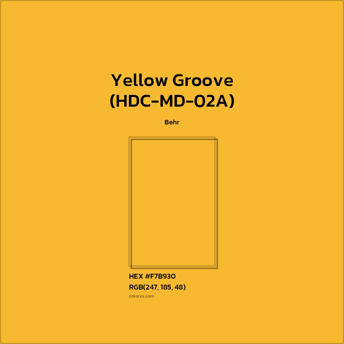 #F7B930 Yellow Groove (HDC-MD-02A) Paint Behr - Color codes and meaning | Matching colors and paints