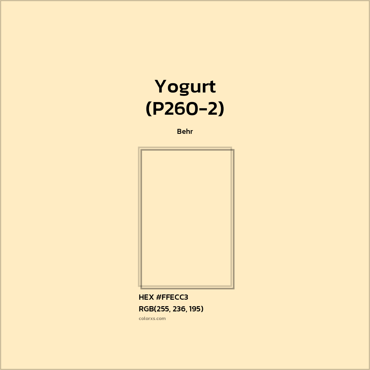 #FFECC3 Yogurt (P260-2) Paint Behr - Color codes and meaning | Matching colors and paints