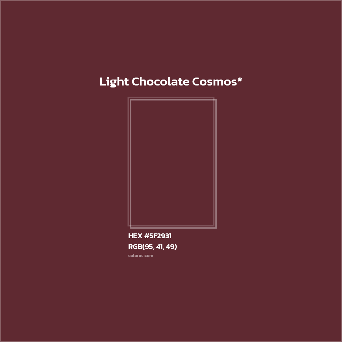 #5F2931 hex color. RGB, RYB, CMYK, HSL, HSV codes and color conversions. Matching color names, palettes, paints.