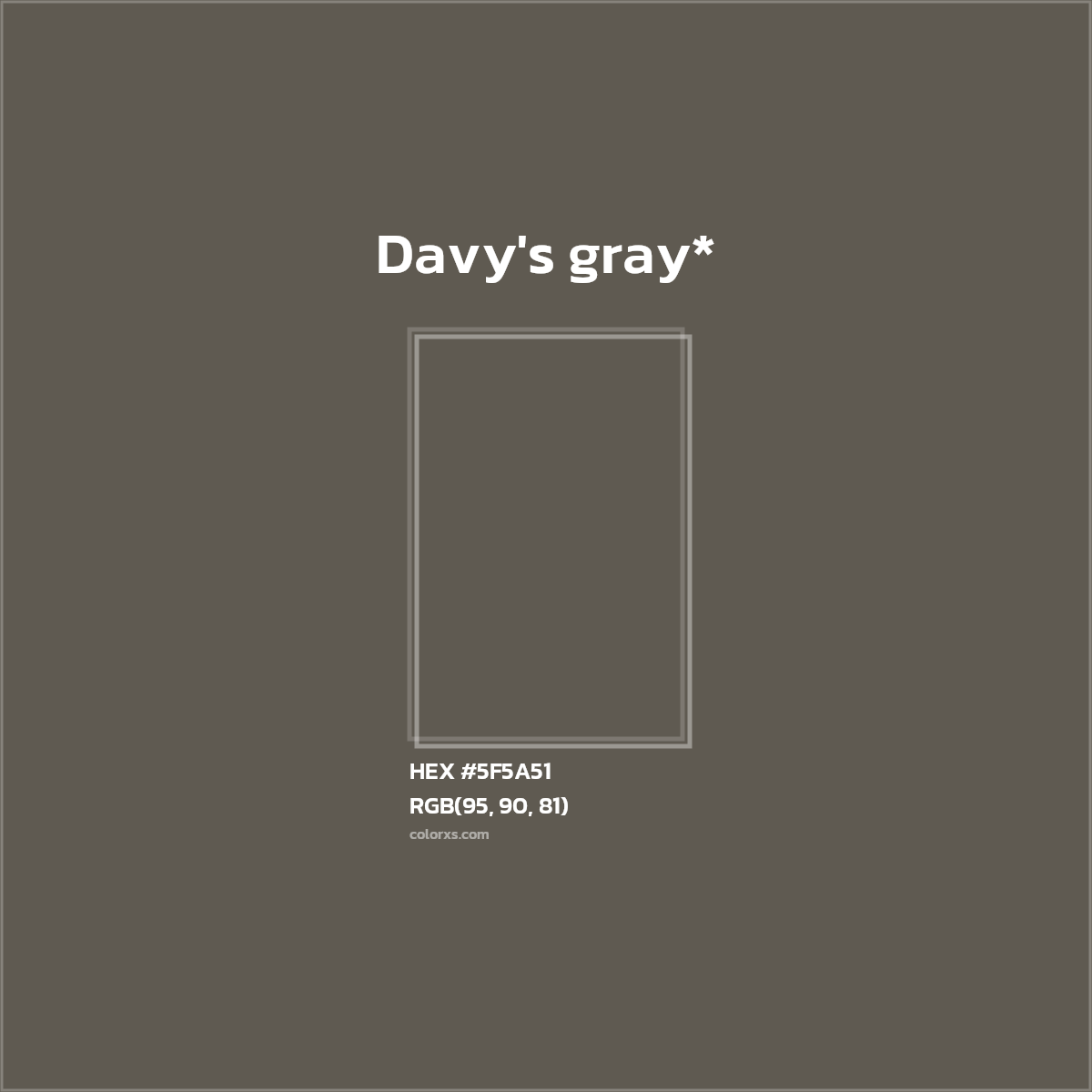 #5F5A51 hex color. RGB, RYB, CMYK, HSL, HSV codes and color conversions. Matching color names, palettes, paints.