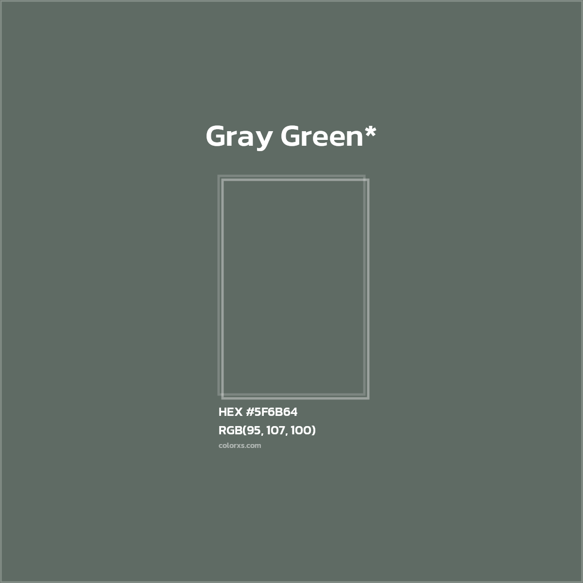 #5F6B64 hex color. RGB, RYB, CMYK, HSL, HSV codes and color conversions. Matching color names, palettes, paints.