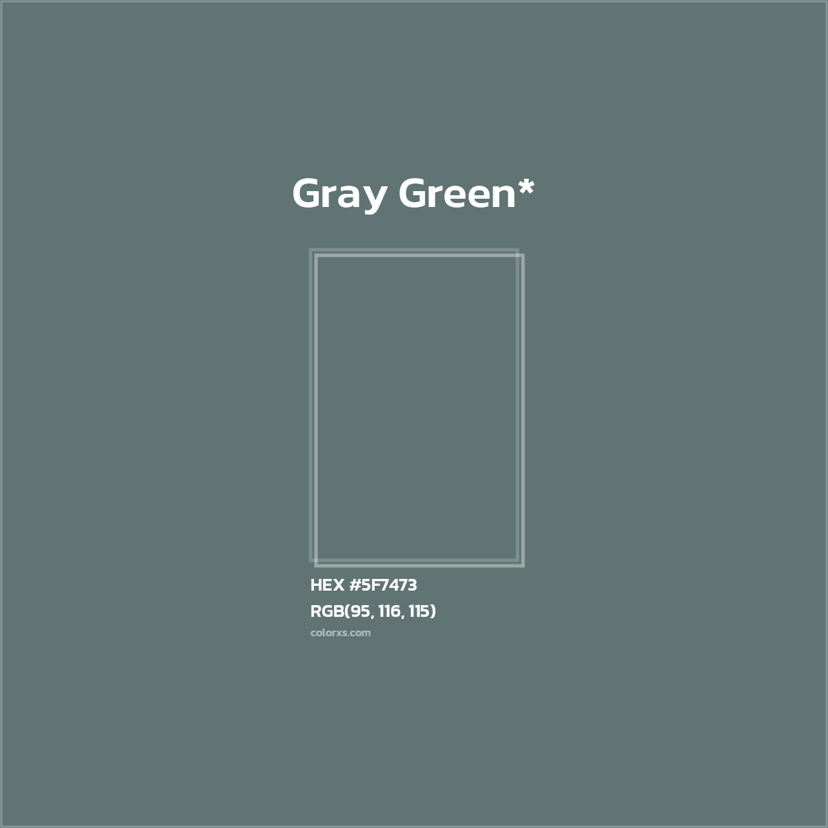 #5F7473 hex color. RGB, RYB, CMYK, HSL, HSV codes and color conversions. Matching color names, palettes, paints.