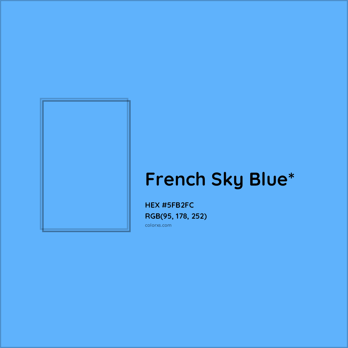 #5FB2FC hex color. RGB, RYB, CMYK, HSL, HSV codes and color conversions. Matching color names, palettes, paints.