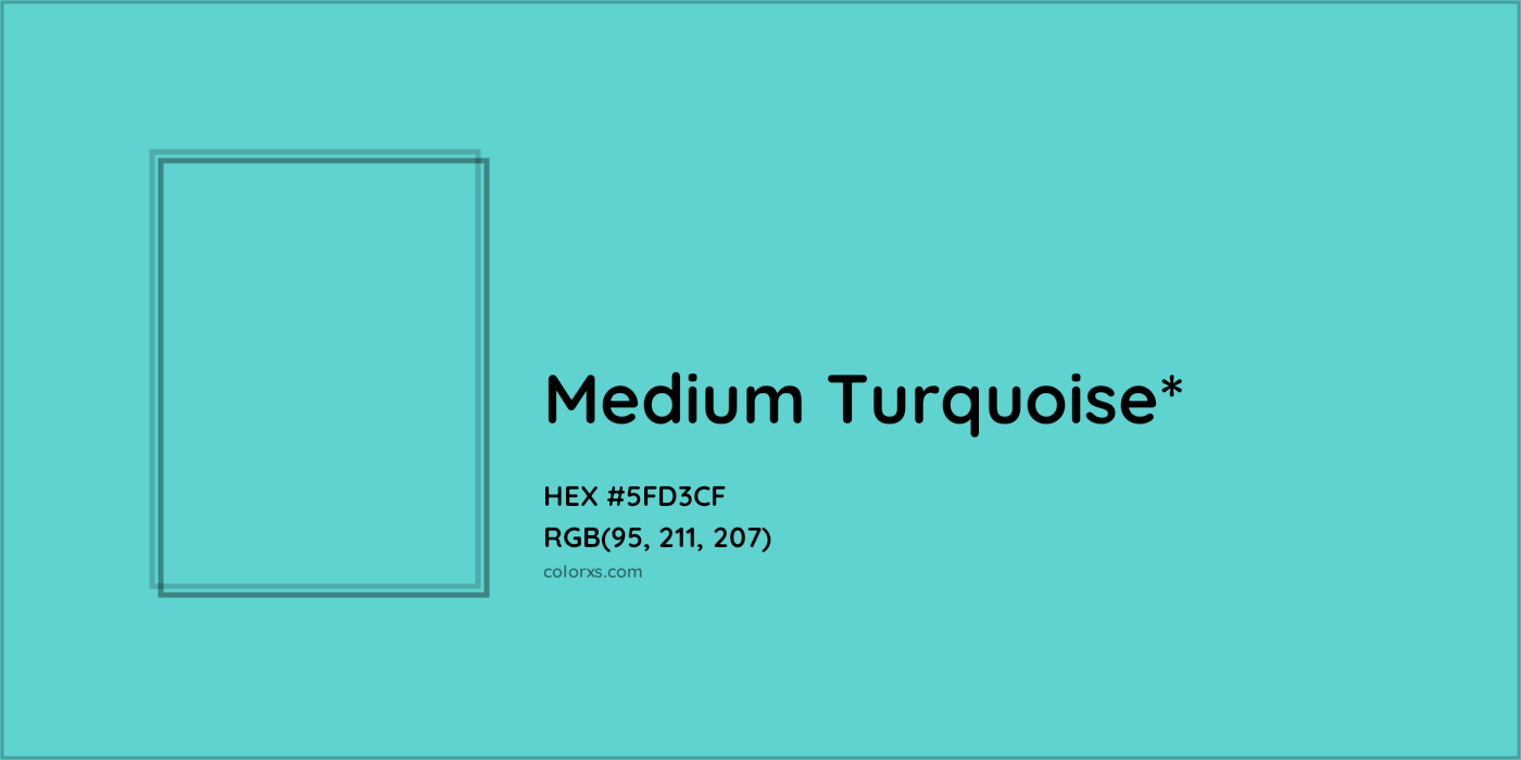 #5FD3CF hex color. RGB, RYB, CMYK, HSL, HSV codes and color conversions. Matching color names, palettes, paints.