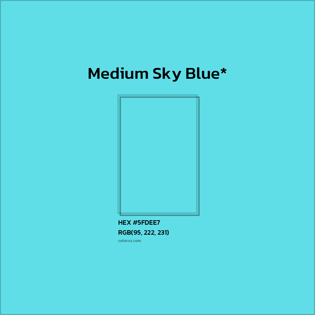 #5FDEE7 hex color. RGB, RYB, CMYK, HSL, HSV codes and color conversions. Matching color names, palettes, paints.