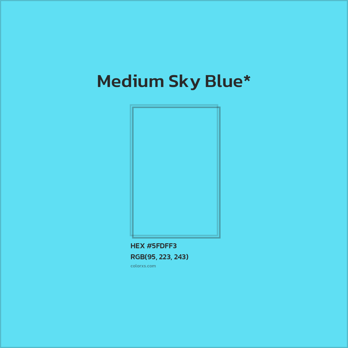 #5FDFF3 hex color. RGB, RYB, CMYK, HSL, HSV codes and color conversions. Matching color names, palettes, paints.