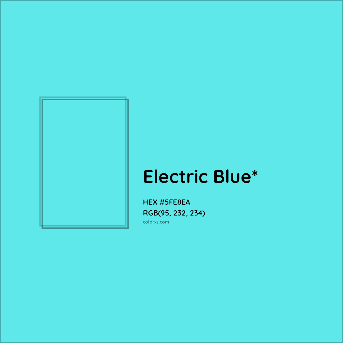 #5FE8EA hex color. RGB, RYB, CMYK, HSL, HSV codes and color conversions. Matching color names, palettes, paints.