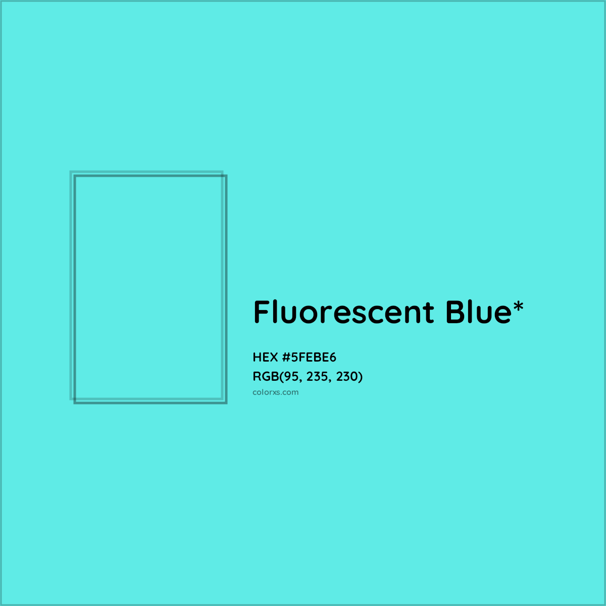 #5FEBE6 hex color. RGB, RYB, CMYK, HSL, HSV codes and color conversions. Matching color names, palettes, paints.
