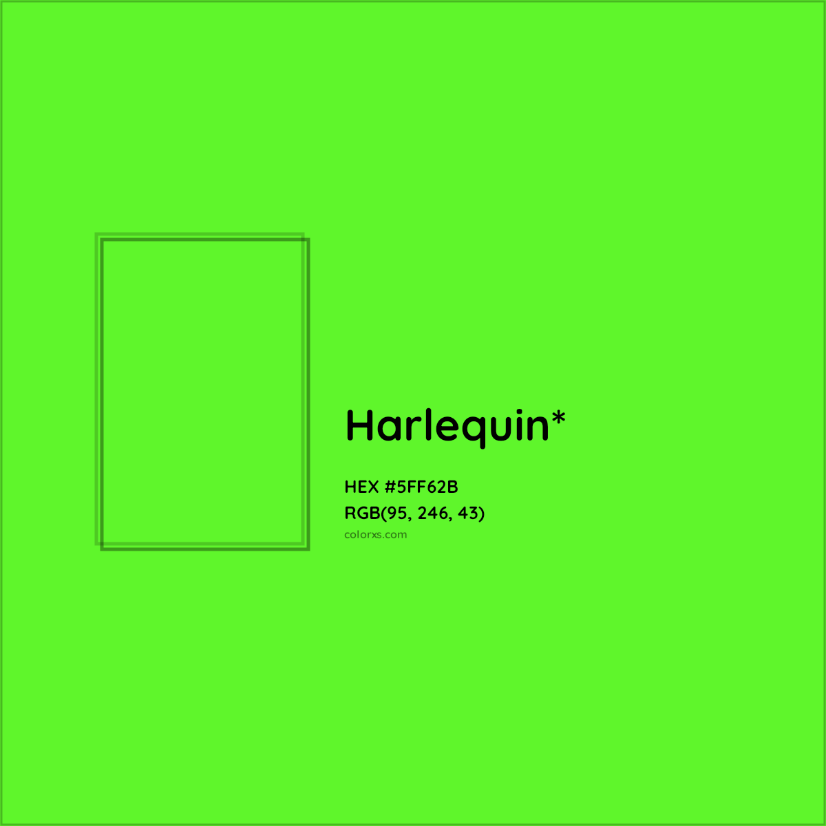 #5FF62B hex color. RGB, RYB, CMYK, HSL, HSV codes and color conversions. Matching color names, palettes, paints.