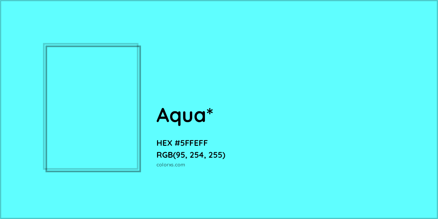 #5FFEFF hex color. RGB, RYB, CMYK, HSL, HSV codes and color conversions. Matching color names, palettes, paints.