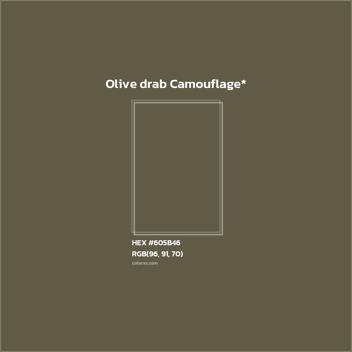 #605B46 hex color. RGB, RYB, CMYK, HSL, HSV codes and color conversions. Matching color names, palettes, paints.