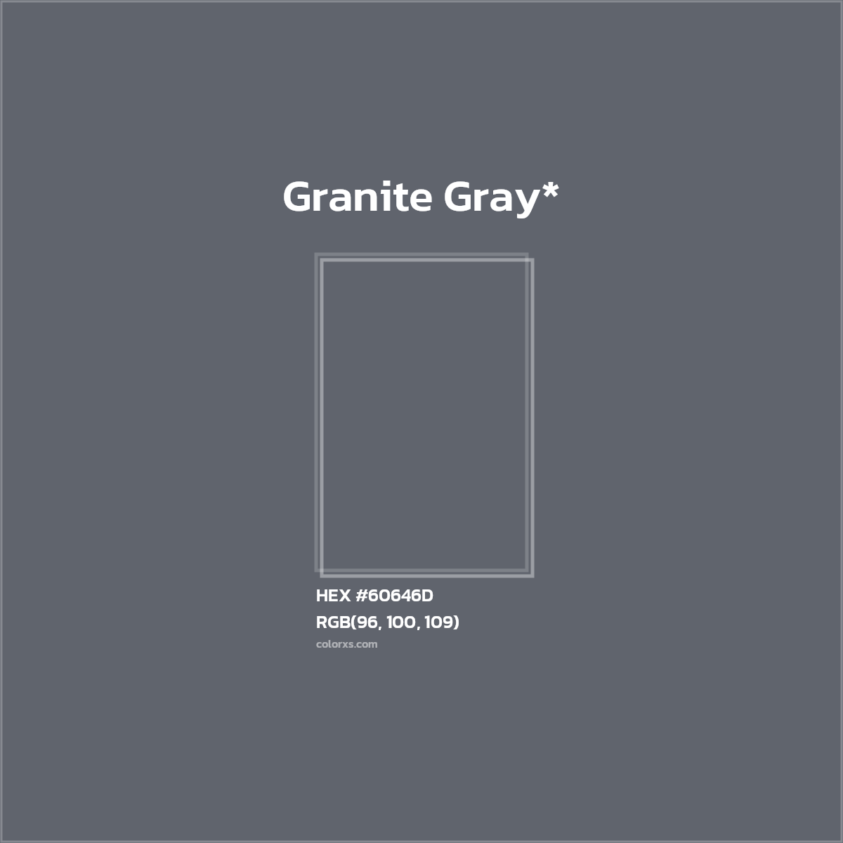 #60646D hex color. RGB, RYB, CMYK, HSL, HSV codes and color conversions. Matching color names, palettes, paints.