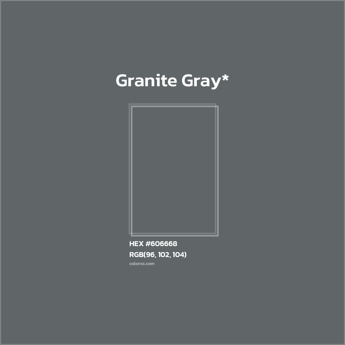 #606668 hex color. RGB, RYB, CMYK, HSL, HSV codes and color conversions. Matching color names, palettes, paints.