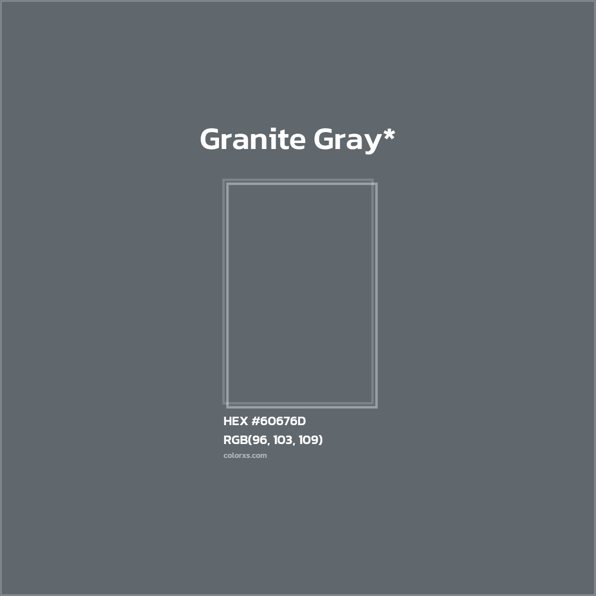 #60676D hex color. RGB, RYB, CMYK, HSL, HSV codes and color conversions. Matching color names, palettes, paints.