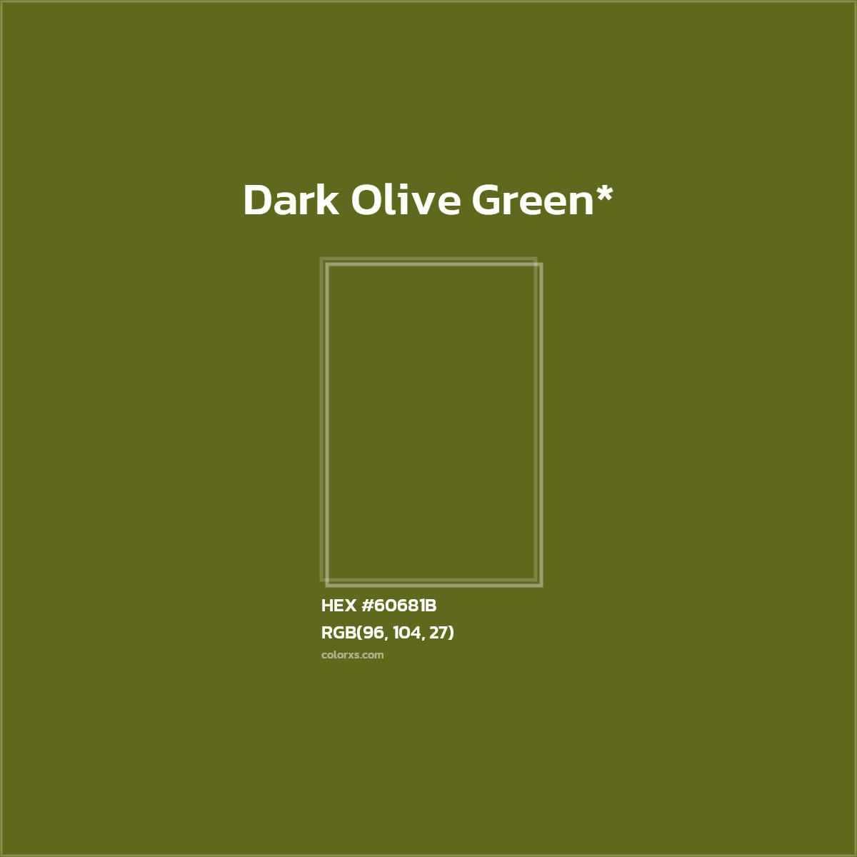 #60681B hex color. RGB, RYB, CMYK, HSL, HSV codes and color conversions. Matching color names, palettes, paints.