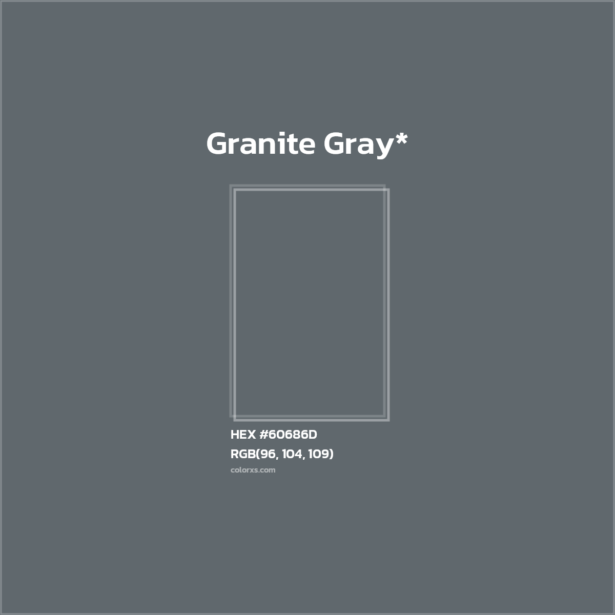 #60686D hex color. RGB, RYB, CMYK, HSL, HSV codes and color conversions. Matching color names, palettes, paints.